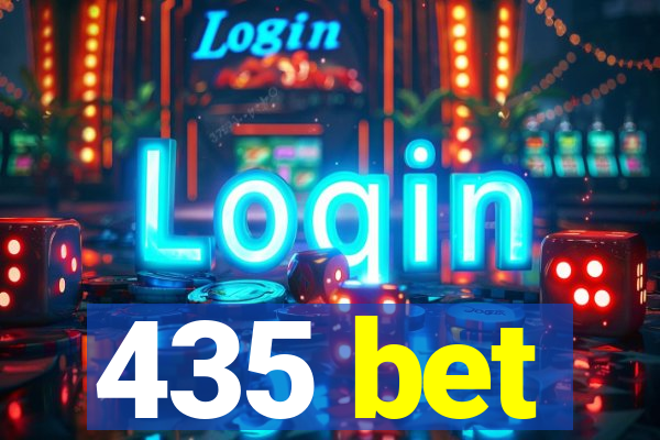 435 bet